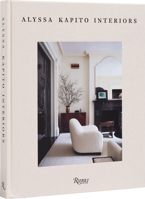 Alyssa Kapito (Interiors) by Alyssa Kapito, 9780847899968