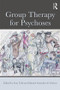 Group Therapy for Psychoses - 9781138697102 by Ivan Urlić, Manuel Gonzalez De Chavez, 9781138697102