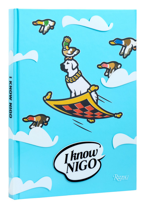 I Know Nigo® by NIGO®, Pharrell, Steven Victor, 9780847899180