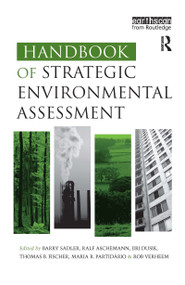 Handbook of Strategic Environmental Assessment - 9781138975699 by Barry Sadler, Jiri Dusik, Thomas Fischer, Maria Partidario, Rob Verheem, Ralf Aschemann, 9781138975699