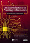 An Introduction to Nursing Informatics, Evolution, and Innovation, 2nd Edition (Evolution and Innovation) - 9781138486584 by Susan M. Houston, Tina Dieckhaus, Bob Kircher, Michelle Lardner, 9781138486584