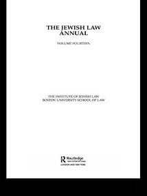 The Jewish Law Annual Volume 14 by Boston University of Law The Institute of Jewish Law, 9781138973787