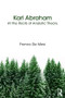 Karl Abraham (At the Roots of Analytic Theory) by Franco De Masi, 9781782205128