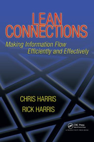 Lean Connections (Making Information Flow Efficiently and Effectively) by Chris Harris, Rick Harris, 9781563273742