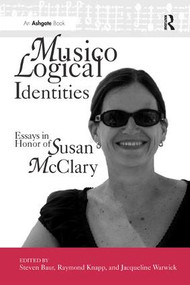 Musicological Identities (Essays in Honor of Susan McClary) - 9781138265622 by Jacqueline Warwick, 9781138265622