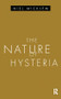 The Nature of Hysteria - 9781138872035 by Niel Micklem, 9781138872035