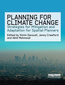 Planning for Climate Change (Strategies for Mitigation and Adaptation for Spatial Planners) - 9781138978522 by Simin Davoudi, Jenny Crawford, Abid Mehmood, 9781138978522