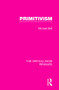 Primitivism - 9781138220423 by Michael Bell, 9781138220423