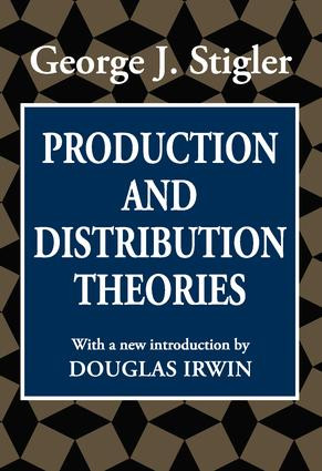 Production and Distribution Theories - 9781560007104 by George Stigler, 9781560007104
