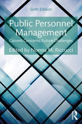Public Personnel Management (Current Concerns, Future Challenges) - 9781138689701 by Norma M. Riccucci, 9781138689701