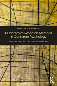 Quantitative Research Methods in Consumer Psychology (Contemporary and Data Driven Approaches) - 9781138182721 by Paul Hackett, 9781138182721