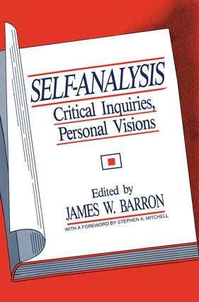 Self-Analysis (Critical Inquiries, Personal Visions) - 9781138872417 by James W. Barron, 9781138872417