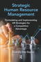 Strategic Human Resource Management (Formulating and Implementing HR Strategies for a Competitive Advantage) - 9781032237466 by Ananda Das Gupta, 9781032237466