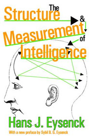 The Structure and Measurement of Intelligence - 9781412805957 by Hans Eysenck, 9781412805957