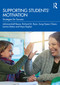 Supporting Students' Motivation (Strategies for Success) - 9780367550493 by Johnmarshall Reeve, Richard M. Ryan, Sung Hyeon Cheon, Lennia Matos, Haya Kaplan, 9780367550493