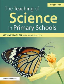 The Teaching of Science in Primary Schools - 9781138225725 by Wynne Harlen, Anne Qualter, 9781138225725
