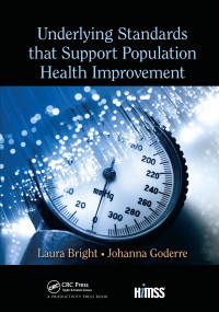 Underlying Standards that Support Population Health Improvement - 9781032339405 by Laura Bright, Johanna Goderre, 9781032339405