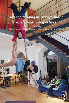 Ways of Residing in Transformation (Interdisciplinary Perspectives) - 9781138573406 by Sten Gromark, Mervi Ilmonen, Katrin Paadam, Eli Støa, 9781138573406