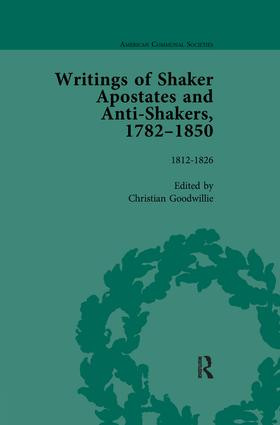 Writings of Shaker Apostates and Anti-Shakers, 1782-1850 Vol 2 - 9781138661028 by Christian Goodwillie, 9781138661028