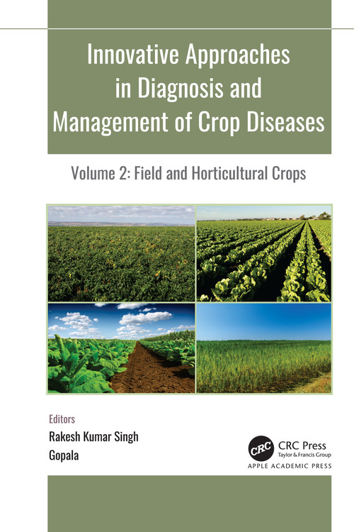 Innovative Approaches in Diagnosis and Management of Crop Diseases (Volume 2: Field and Horticultural Crops) - 9781774639535 by R. K. Singh, Gopala, 9781774639535
