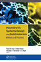 Mechatronic Systems Design and Solid Materials (Methods and Practices) - 9781774637722 by Satya Bir Singh, Prabhat Ranjan, Alexander V. Vakhrushev, A. K. Haghi, 9781774637722
