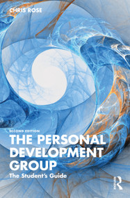 The Personal Development Group (The Student's Guide) - 9781032229379 by Chris Rose, 9781032229379