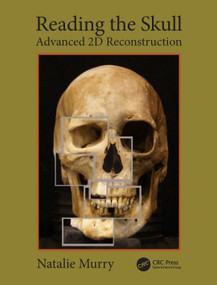 Reading the Skull (Advanced 2D Reconstruction) by Natalie Murry, 9781032259109