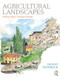 Agricultural Landscapes (Seeing Rural Through Design) - 9781138308183 by Dewey Thorbeck, 9781138308183