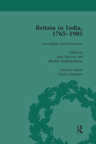 Britain in India, 1765-1905, Volume V - 9781138660571 by John Marriott, Bhaskar Mukhopadhyay, Partha Chatterjee, 9781138660571
