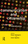 Communication and Citizenship (Journalism and the Public Sphere) - 9780415100670 by Peter Dahlgren, Colin Sparks, 9780415100670