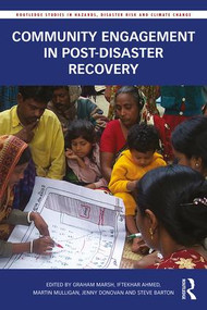 Community Engagement in Post-Disaster Recovery - 9781138691674 by Graham Marsh, Iftekhar Ahmed, Martin Mulligan, Jenny Donovan, Steve Barton, 9781138691674