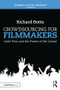 Crowdsourcing for Filmmakers (Indie Film and the Power of the Crowd) - 9781138849891 by Richard Botto, 9781138849891