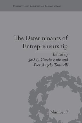 The Determinants of Entrepreneurship (Leadership, Culture, Institutions) - 9781138661370 by Jose L Garcia-Ruiz, Pier Angelo Tominelli, 9781138661370