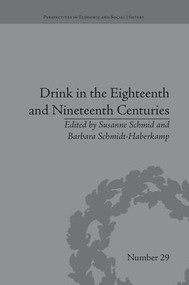 Drink in the Eighteenth and Nineteenth Centuries - 9781138663015 by Susanne Schmid, Barbara Schmidt-Haberkamp, 9781138663015