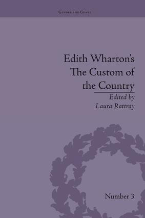 Edith Wharton's The Custom of the Country (A Reassessment) - 9781138663206 by Laura Rattray, 9781138663206