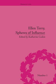 Ellen Terry, Spheres of Influence - 9781138661479 by Katharine Cockin, 9781138661479