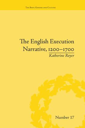 The English Execution Narrative, 1200-1700 - 9781138664753 by Katherine Royer, 9781138664753