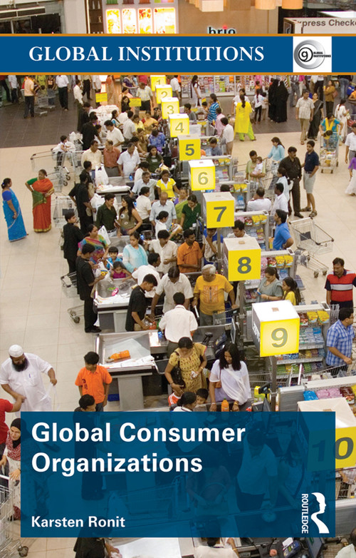 Global Consumer Organizations - 9780415673419 by Karsten Ronit, 9780415673419