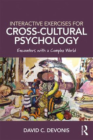 Interactive Exercises for Cross-Cultural Psychology (Encounters With a Complex World) - 9781138632851 by David C Devonis, 9781138632851