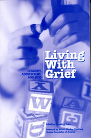 Living With Grief (Children, Adolescents and Loss) - 9781893349018 by Kenneth J. Doka, 9781893349018