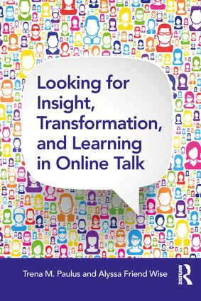 Looking for Insight, Transformation, and Learning in Online Talk - 9781138240582 by Trena M. Paulus, Alyssa Friend Wise, 9781138240582