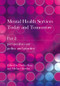 Mental Health Services Today and Tomorrow (Pt. 2) by Charles Kaye, Michael Howlett, 9781846192623