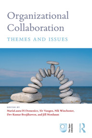 Organizational Collaboration (Themes and Issues) - 9780415671408 by MariaLaura Di Domenico, Siv Vangen, Nik Winchester, Dev Kumar Boojihawon, Jill Mordaunt, 9780415671408