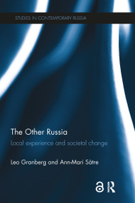 The Other Russia (Local experience and societal change) - 9781032097640 by Leo Granberg, Ann-Mari Sätre, 9781032097640