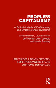 People's Capitalism? (A Critical Analysis of Profit-Sharing and Employee Share Ownership) - 9781138560239 by Lesley Baddon, Laurie Hunter, Jeff Hyman, John Leopold, Harvie Ramsay, 9781138560239