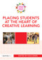 Placing Students at the Heart of Creative Learning - 9780415570015 by Nick Owen, 9780415570015