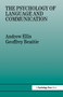 The Psychology of Language And Communication - 9780863770517 by Geoffrey Beattie, Andrew Ellis, 9780863770517