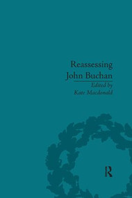 Reassessing John Buchan (Beyond the Thirty Nine Steps) - 9781138113053 by Kate Macdonald, 9781138113053