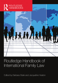 Routledge Handbook of International Family Law - 9781032093826 by Barbara Stark, Jacqueline Heaton, 9781032093826
