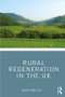 Rural Regeneration in the UK - 9781138908352 by Simon Pemberton, 9781138908352